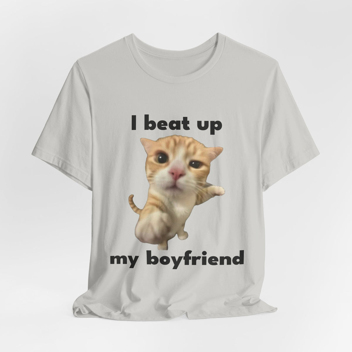 "I Beat Up My Boyfriend" Tee - KittyClo