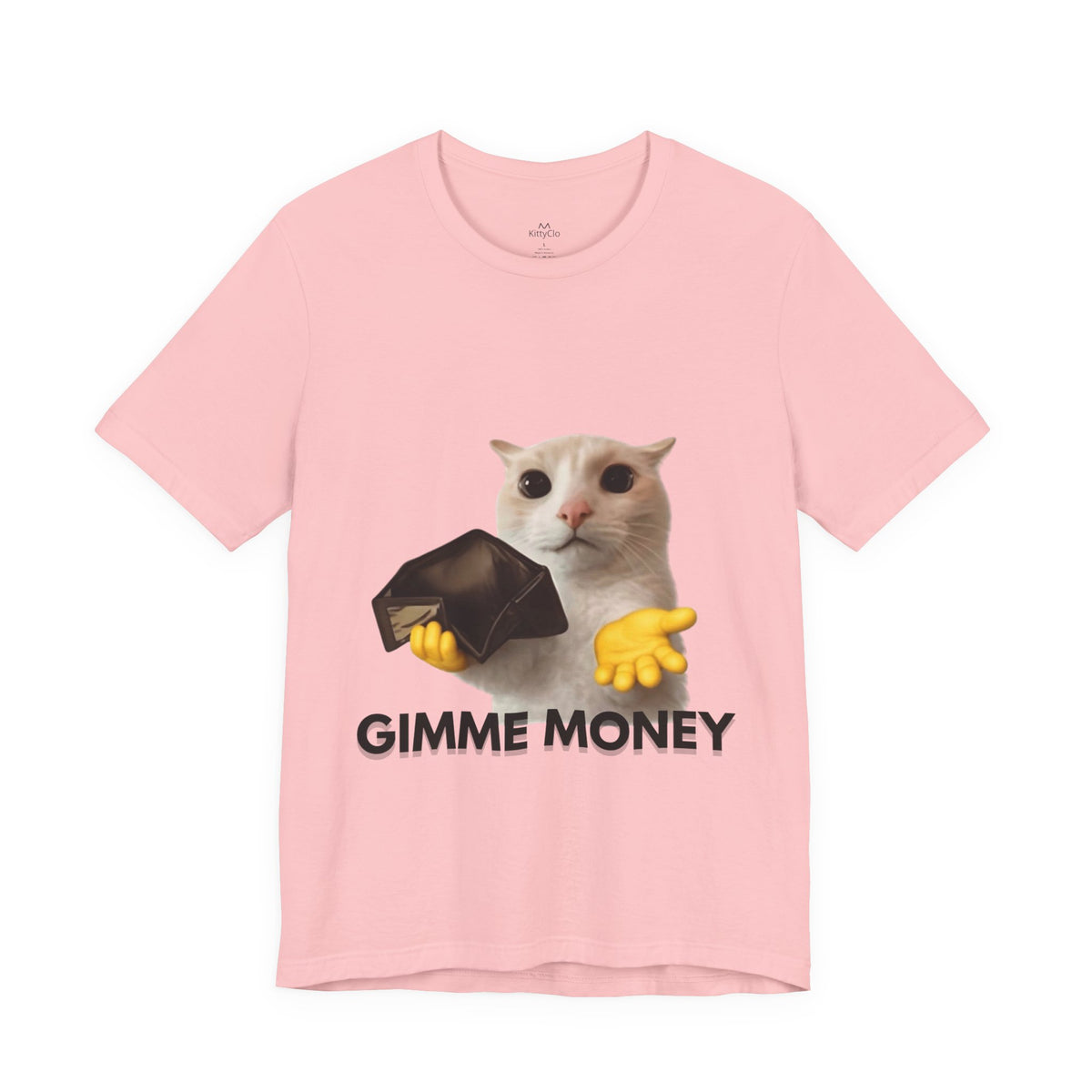 "GIMME MONEY" Tee - KittyClo