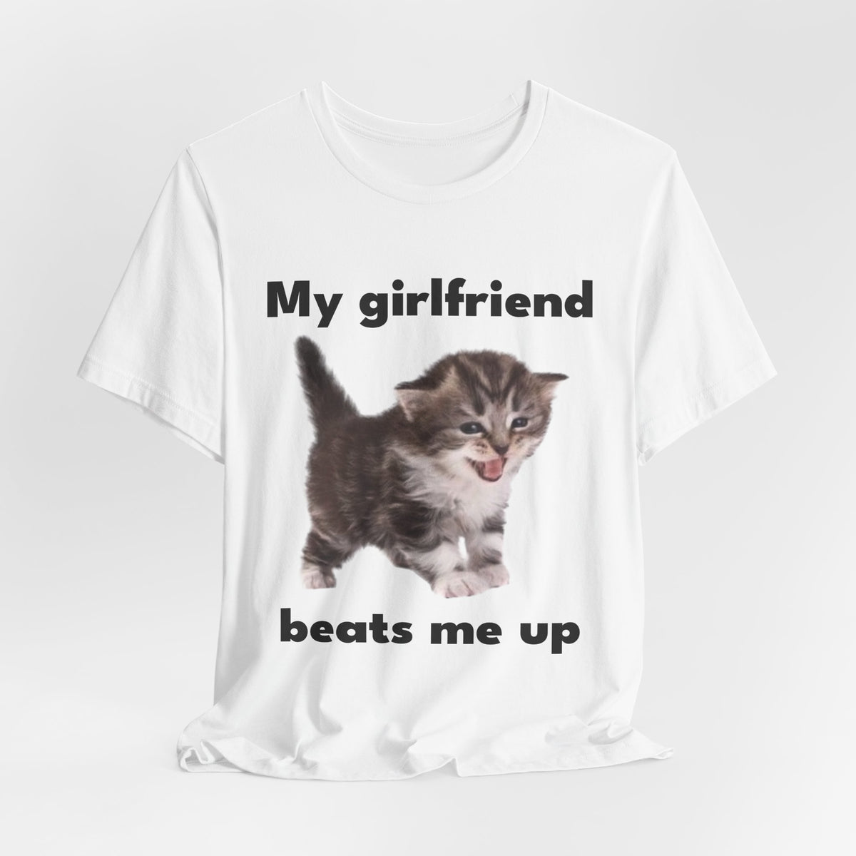 "My Girlfriend Beats Me Up" Tee - KittyClo