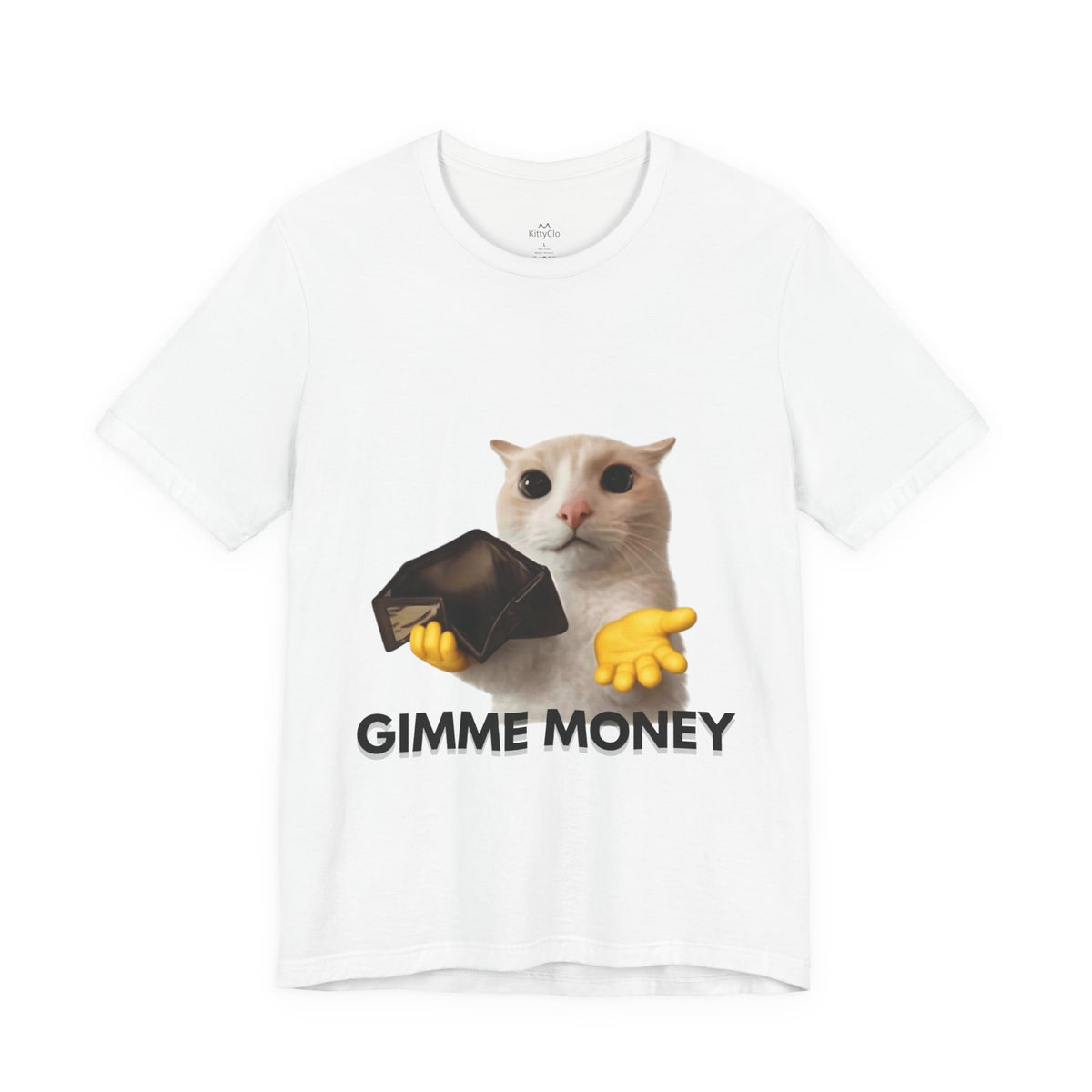 "GIMME MONEY" Tee - KittyClo