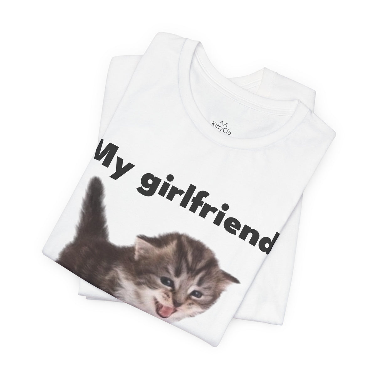 "My Girlfriend Beats Me Up" Tee - KittyClo