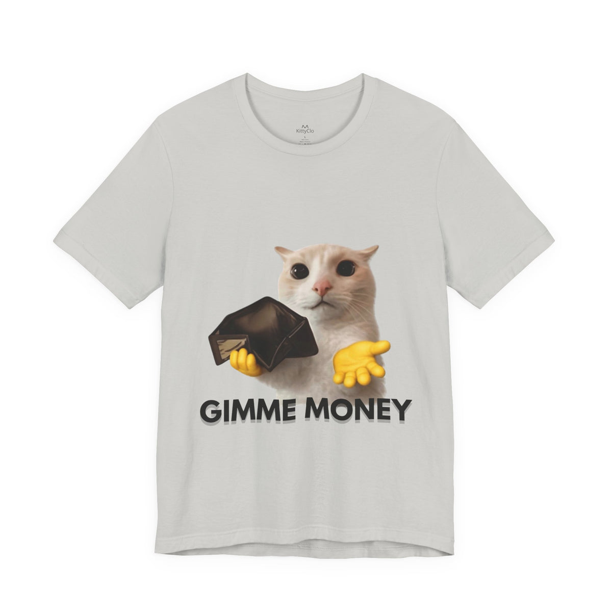 "GIMME MONEY" Tee - KittyClo