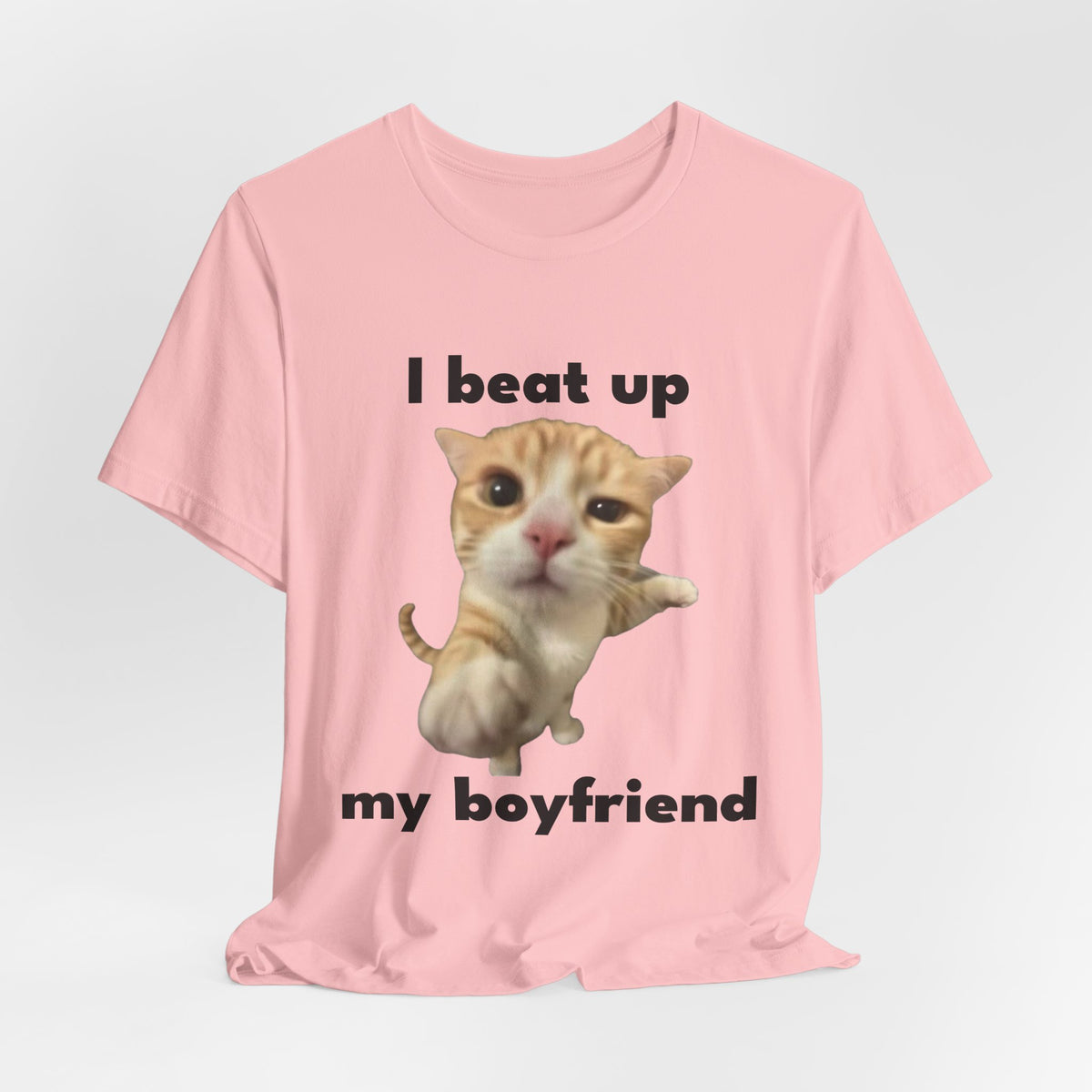 "I Beat Up My Boyfriend" Tee - KittyClo