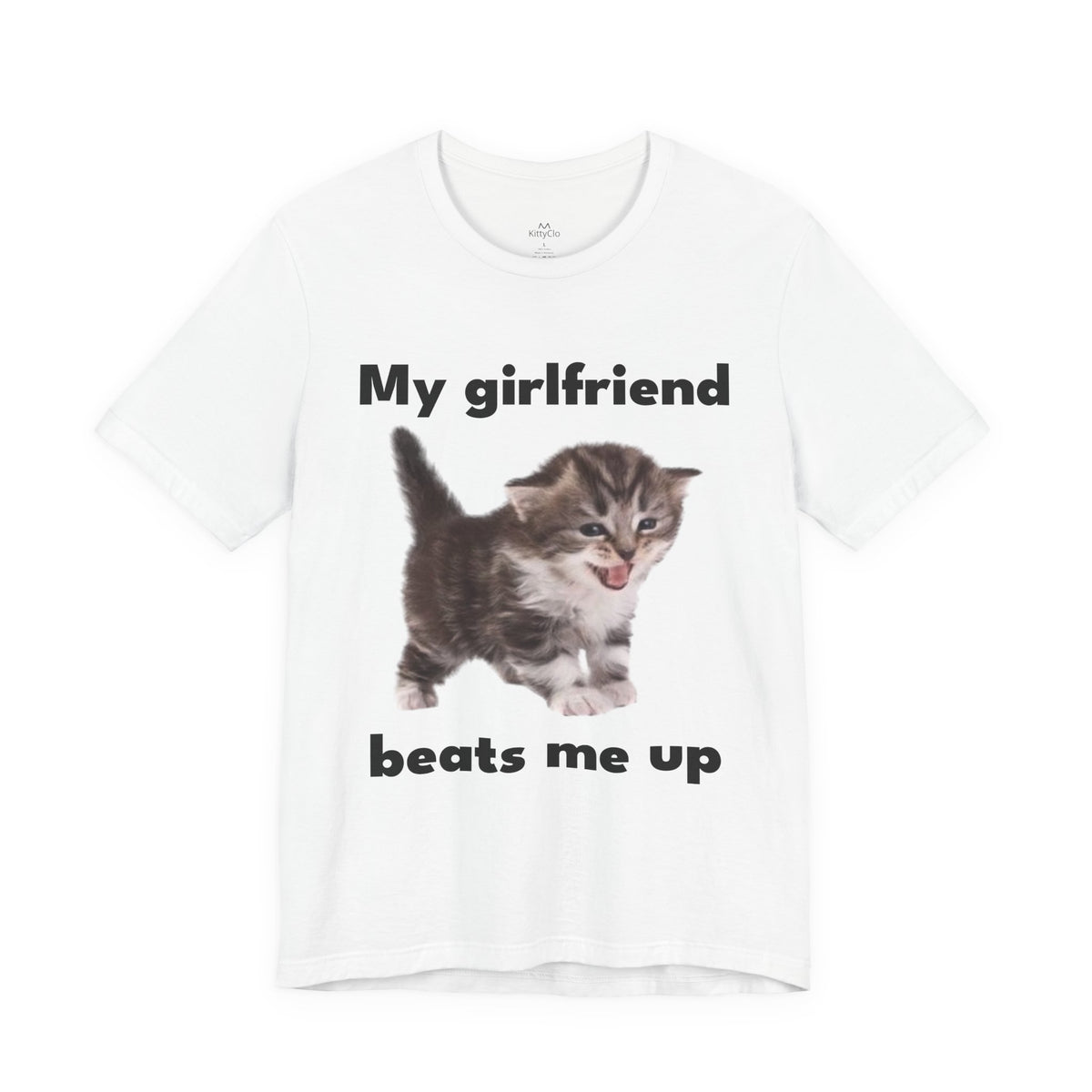 "My Girlfriend Beats Me Up" Tee - KittyClo