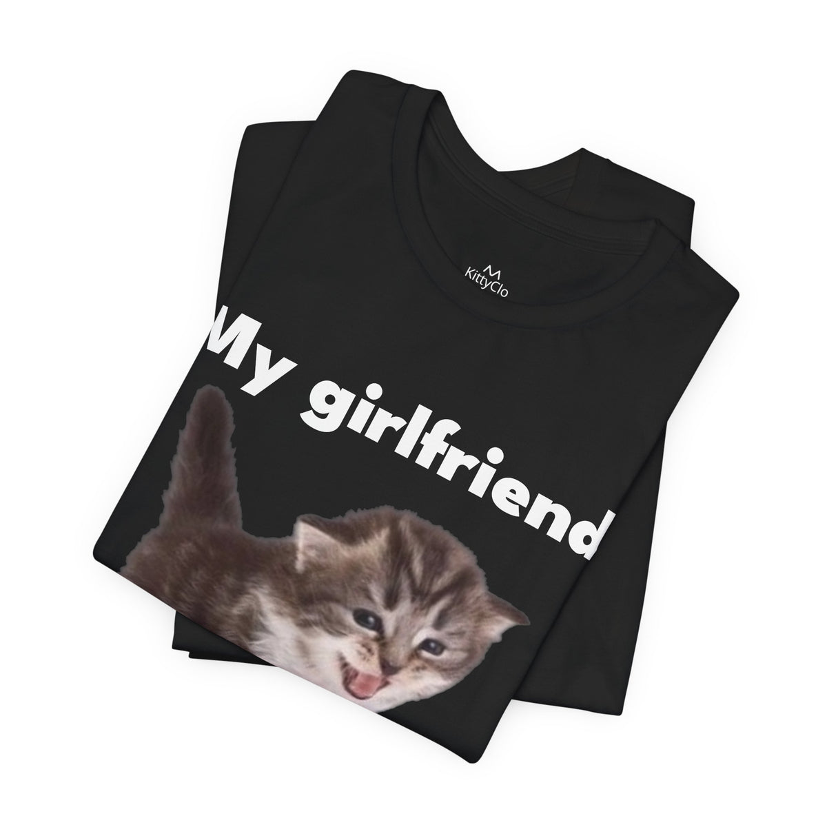 "My Girlfriend Beats Me Up" Tee - KittyClo