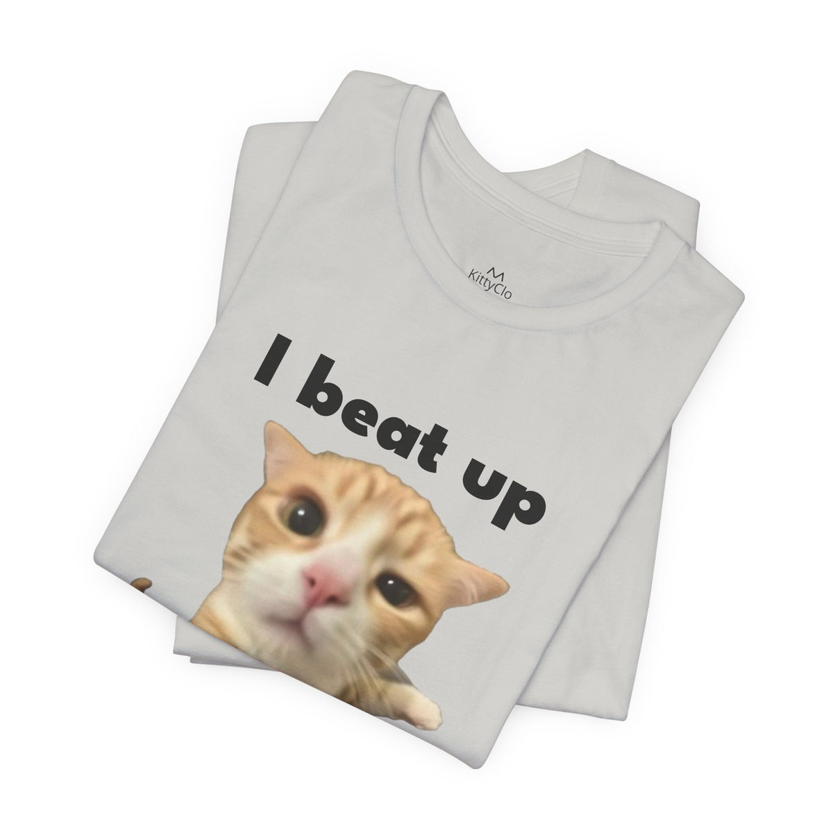 "I Beat Up My Boyfriend" Tee - KittyClo