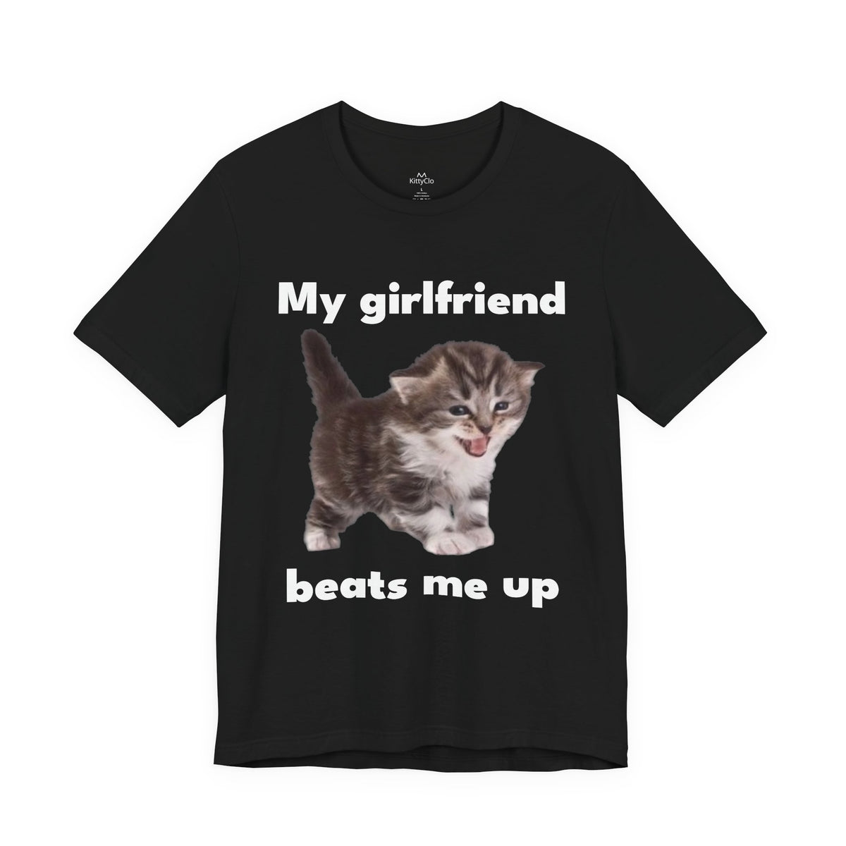 "My Girlfriend Beats Me Up" Tee - KittyClo