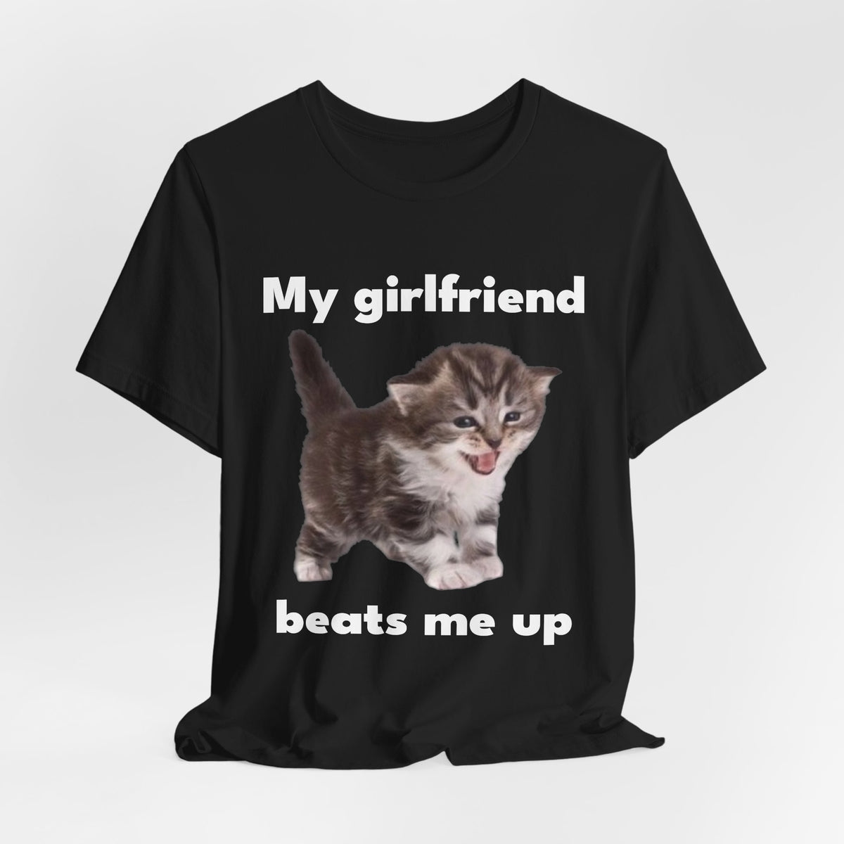 "My Girlfriend Beats Me Up" Tee - KittyClo